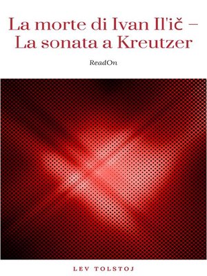 cover image of La morte di Ivan Il'ič – La sonata a Kreutzer
